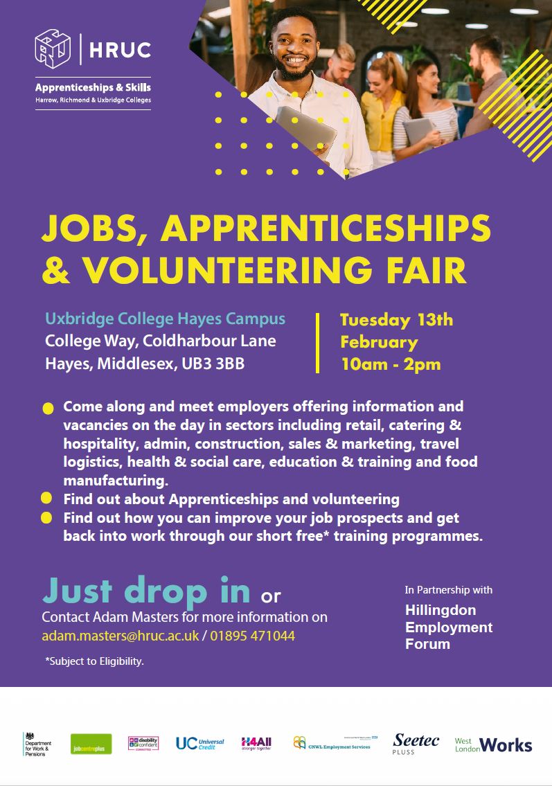 JOB FAIR – Flier for HRUC Uxbridge College’s Hayes Campus Jobs, Apprenticeships & Volunteering Fair – Tuesday 13 February 2024